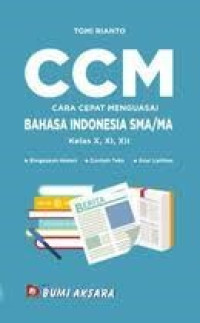CCM Bahasa Indonesia Kelas X, XI dan XII