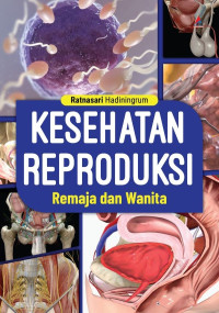 Kesehatan Reproduksi Remaja