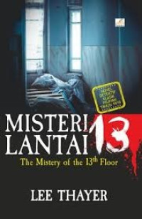Misteri Lantai 13, The Misteri Of The 13 Floor