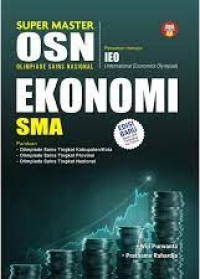 Image of Super Master Soal OSN Ekonomi SMA/MA Edisi Baru