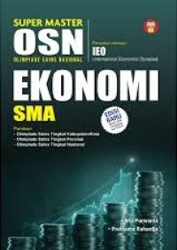 Image of Super Master Soal OSN Ekonomi SMA/MA Edisi Baru