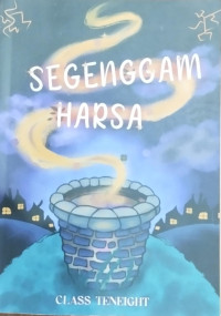 Segenggam Harsa; X.8 Tahun Pelajaran 2023/2024