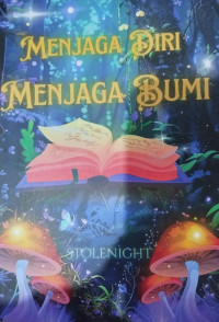 Menjaga Diri Menjaga Bumi; XII.8 Tahun Pelajaran 2024/2025